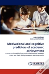Motivational And Cognitive Predictors Of Academic Achievement