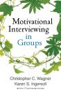 Motivational Interviewing In Groups - Preview