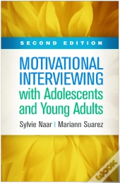 Motivational Interviewing With Adolescents And Young Adults