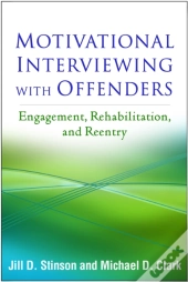 Motivational Interviewing With Offenders