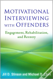 Motivational Interviewing With Offenders