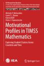 Motivational Profiles In Timss Mathematics - Preview