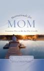 Motivationals For Mom - Preview