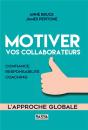 Motiver Vos Collaborateurs - Confiance, Responsabilite, Coaching - Preview