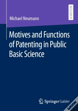 Capa do artigo Motives And Functions Of Patenting In Public Basic Science