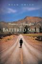 Motives And Thoughts Of A Battered Soul - Preview