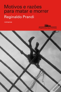 Capa do artigo Motivos E Razões Para Matar E Morrer