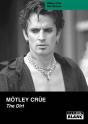 Mötley Crüe ; The Dirt - Preview