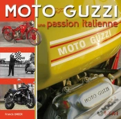 Capa do artigo Moto Guzzi, Une Passion Italienne