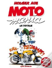 Motomania : Intégrale : La Totale