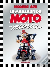 Motomania : Le Meilleur De Motomania