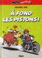 Motomania Tome 11 : À Fond Les Pistons ! - Preview