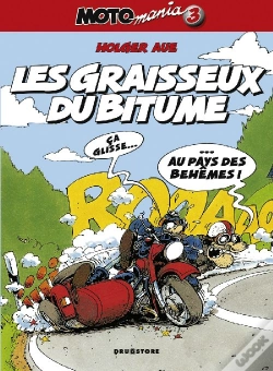 Capa do artigo Motomania Tome 3 : Les Graisseux Du Bitume