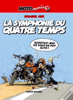 Capa do artigo Motomania Tome 7 : La Symphonie Du Quatre Temps