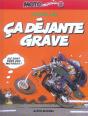 Motomania Tome 8 : Ça Déjante Grave - Preview