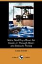 Motor Boat Boys Down The Coast; Or, Thro - Preview