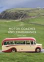 Motor Coaches And Charabancs - Preview