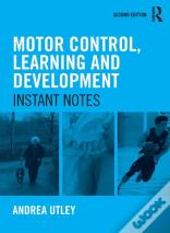 Motor Control, Learning And Development