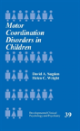 Motor Coordination Disorders In Children - Preview