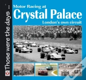 Capa do artigo Motor Racing At Crystal Palace