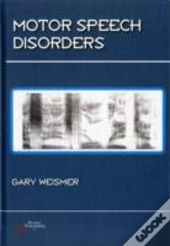 Motor Speech Disorders