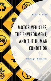 Motor Vehicles, The Environment, And The Human Condition
