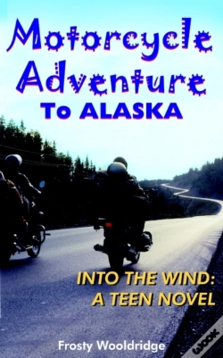 Capa do artigo Motorcycle Adventure To Alaska