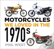 Capa do artigo Motorcycles We Loved In The 1970s