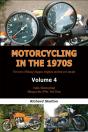 Motorcycling In The 1970s Volume 4: - Preview