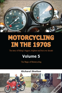 Capa do artigo Motorcycling In The 1970s Volume 5: