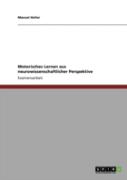 Motorisches Lernen Aus Neurowissenschaftlicher Perspektive