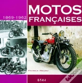 Motos Francaises, 1869-1962