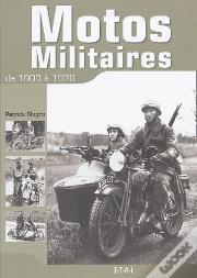 Motos Militaires ; 1900-1970