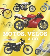 Motos, Vélos & Co