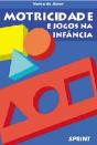 Motricidade e Jogos na Infância - Preview
