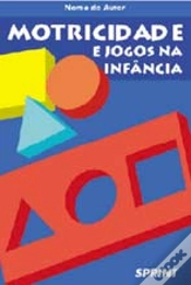 Capa do artigo Motricidade e Jogos na Infância