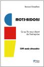 Mots-Bidons : Ce Qu'Ils Nous Disent De L'Entreprise - Preview