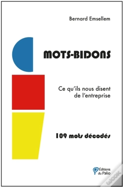 Capa do artigo Mots-Bidons : Ce Qu'Ils Nous Disent De L'Entreprise