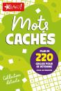 Mots Cachés : Plus De 220 Grilles Pour Se Détendre - Preview