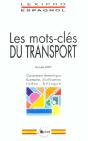 Mots-Cles Du Transport; Espagnol - Preview