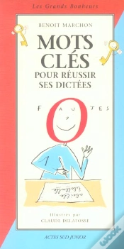 Capa do artigo Mots Clés Pour Reussir Ses Dictees