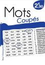 Mots Coupes - Preview