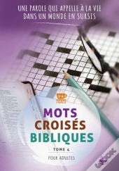 Mots Croisés Bibliques Tome 4
