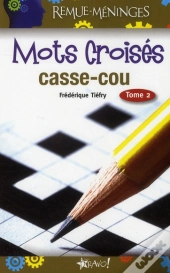 Mots Croisés Casse-Cou T.2
