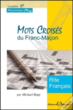 Capa do artigo Mots Croises Du Franc-Macon - Rite Francais