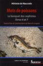 Mots De Poissons ; Le Banquet Des Sophistes ; Tome 6 Et 7 - Preview