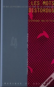 Capa do artigo Mots Distordus ; Ce Que Les Musiques Actuelles Font De La Littérature