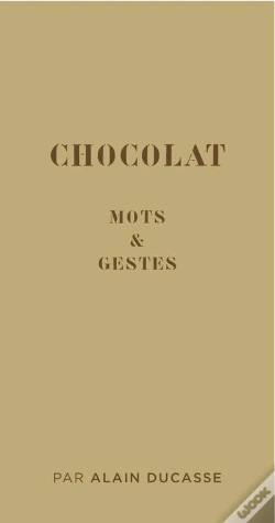 Capa do artigo Mots & Gestes De La Manufacture Du Chocolat