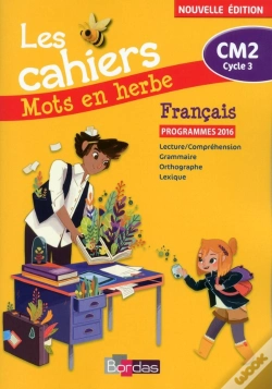 Capa do artigo Mots En Herbe ; Français ; Cm2 ; Cahier D'Exercices