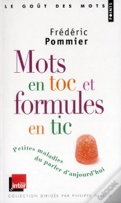 Capa do artigo Mots En Toc Et Formules En Tic. Petites Maladies Du Parler D